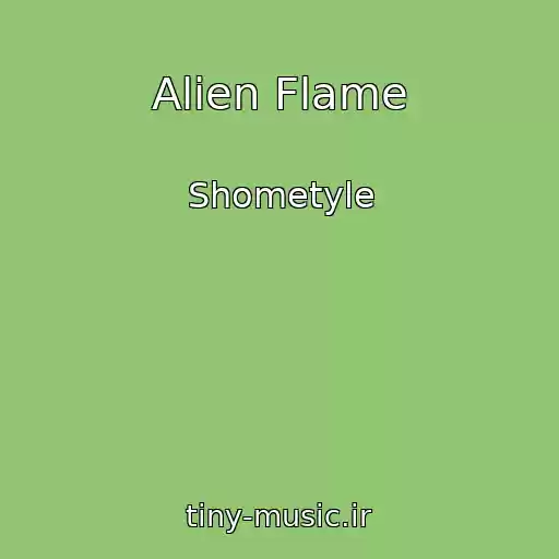 کاور آهنگ Alien Flame از Shometyle
