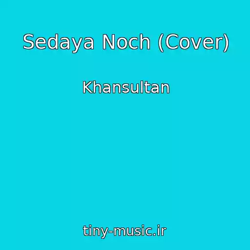 کاور آهنگ Sedaya Noch (Cover) از Khansultan