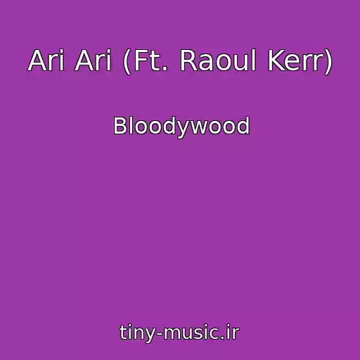 کاور آهنگ Ari Ari (Ft. Raoul Kerr) از Bloodywood