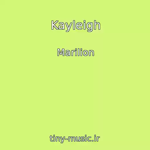 کاور آهنگ Kayleigh از Marilion