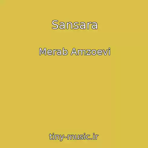 کاور آهنگ Sansara از Merab Amzoevi