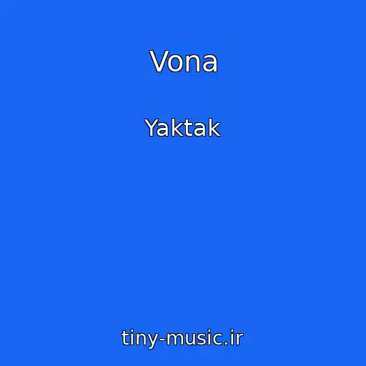 کاور آهنگ Vona از Yaktak