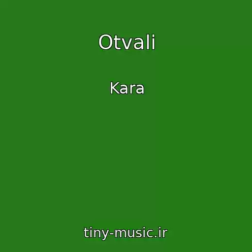 کاور آهنگ Otvali از Kara
