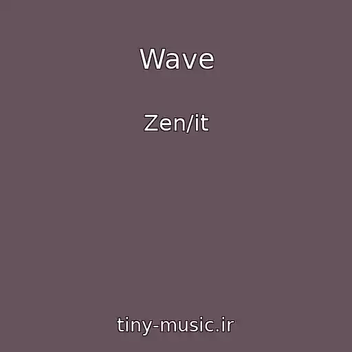 کاور آهنگ Wave از Zen/it