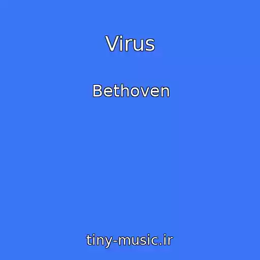 کاور آهنگ Virus از Bethoven