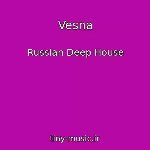کاور آهنگ Vesna از Russian Deep House