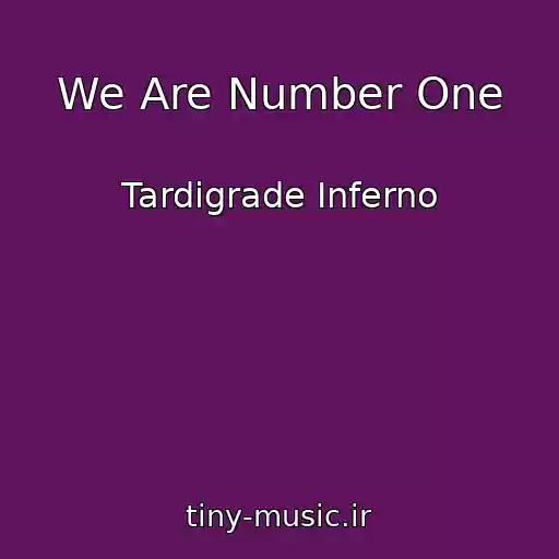 کاور آهنگ We Are Number One از Tardigrade Inferno