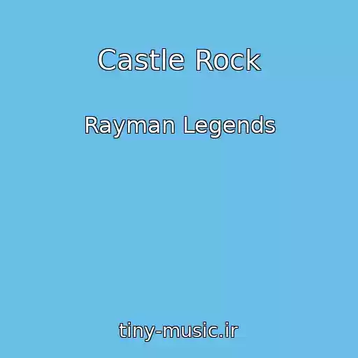 کاور آهنگ Castle Rock از Rayman Legends