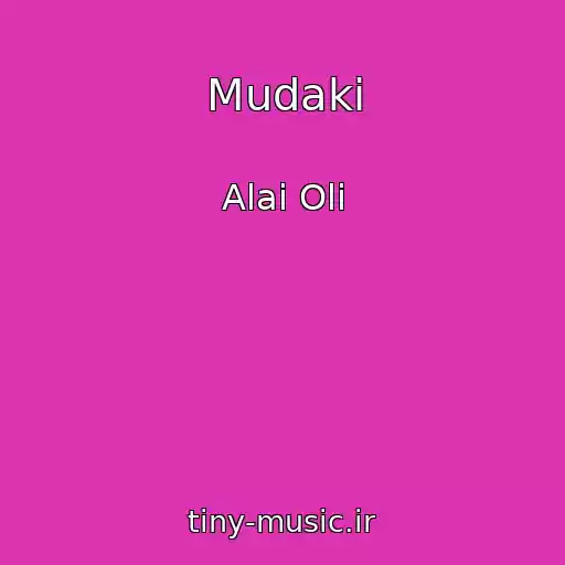کاور آهنگ Mudaki از Alai Oli