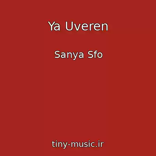 کاور آهنگ Ya Uveren از Sanya Sfo