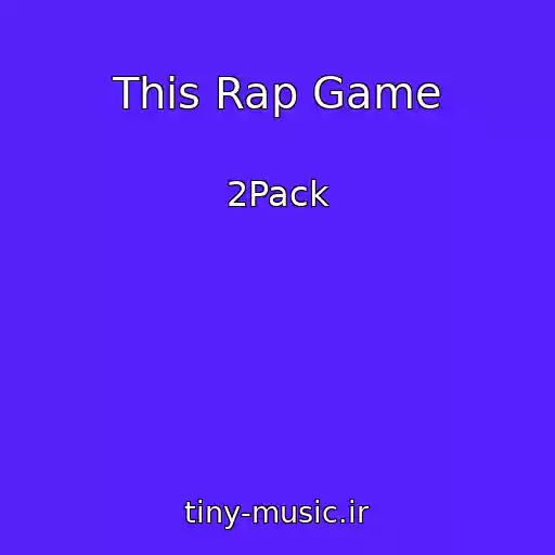 کاور آهنگ This Rap Game از 2Pack