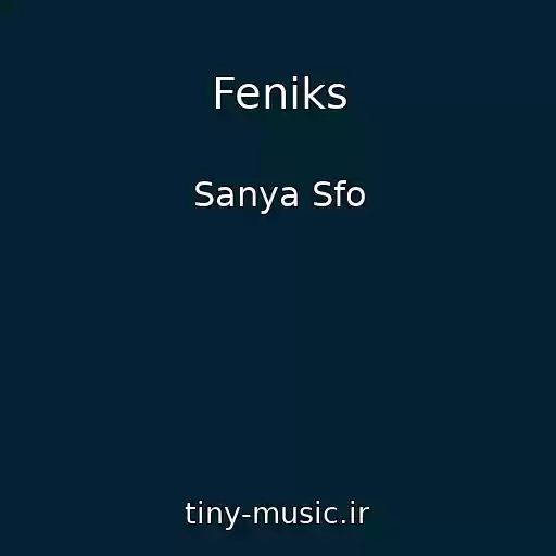کاور آهنگ Feniks از Sanya Sfo