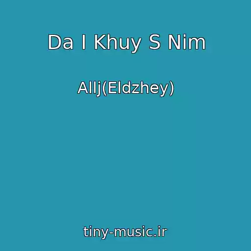 کاور آهنگ Da I Khuy S Nim از Allj(Eldzhey)
