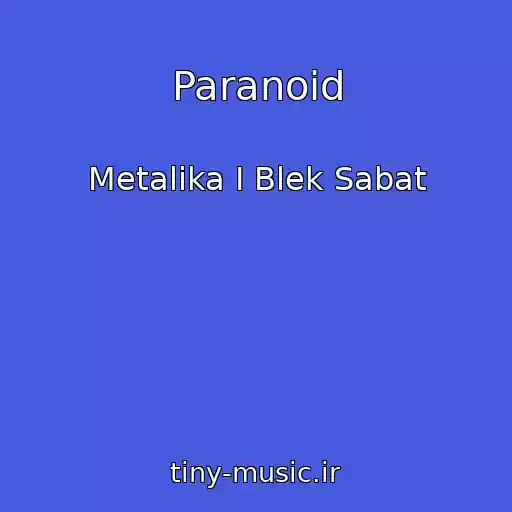 کاور آهنگ Paranoid از Metalika I Blek Sabat
