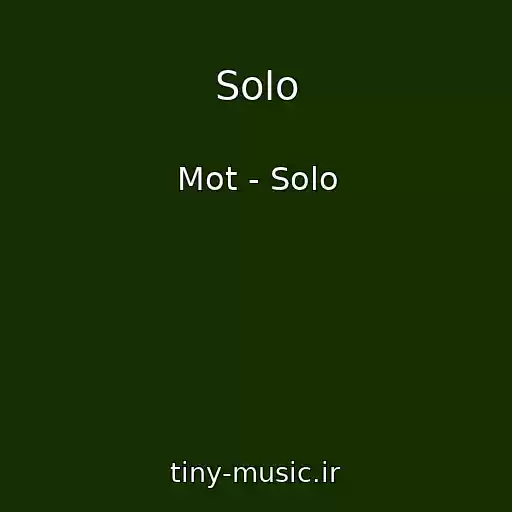 کاور آهنگ Solo از Mot - Solo