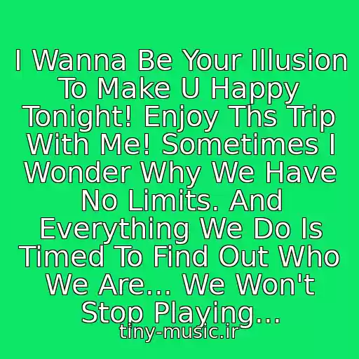 کاور آهنگ I Wanna Be Your Illusion To Make U Happy Tonight! Enjoy Ths Trip With Me! Sometimes I Wonder Why We Have No Limits. And Everything We Do Is Timed To Find Out Who We Are... We Won't Stop Playing... از Benny Benassi - Illusion