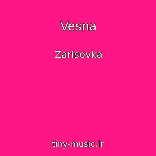 کاور آهنگ Vesna از Zarisovka