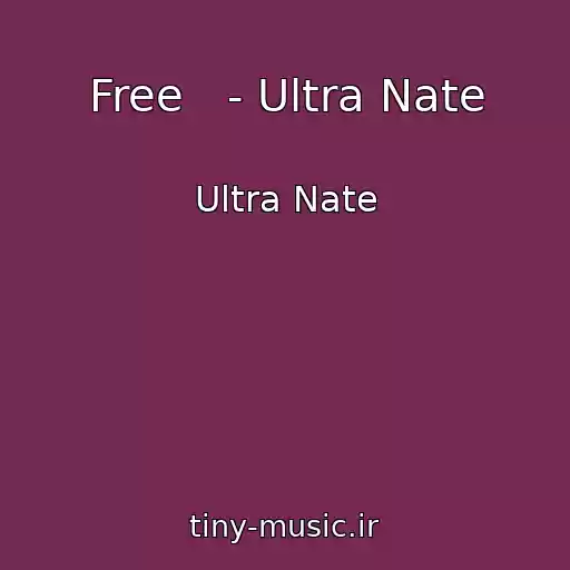 کاور آهنگ Free   - Ultra Nate از Ultra Nate