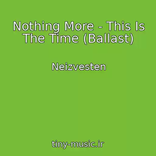 کاور آهنگ Nothing More - This Is The Time (Ballast) از Neizvesten
