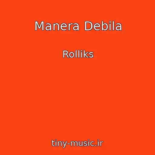 کاور آهنگ Manera Debіla از Rollіks
