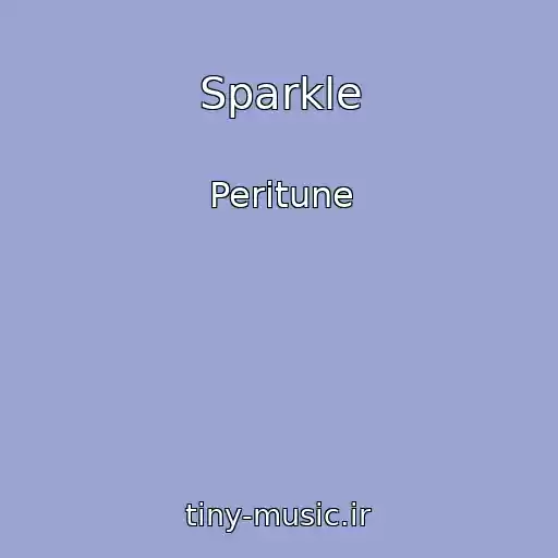 کاور آهنگ Sparkle از Peritune