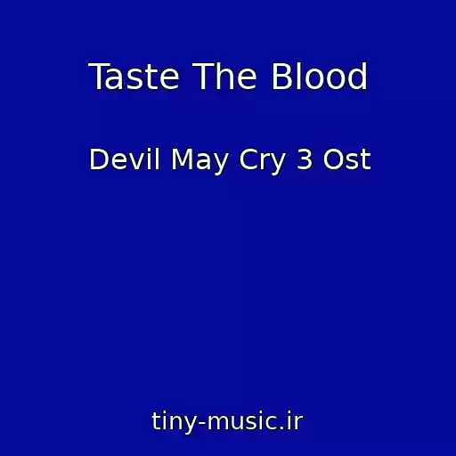 کاور آهنگ Taste The Blood از Devil May Cry 3 Ost