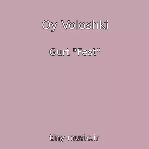 کاور آهنگ Oy Voloshki از Gurt "Fest"