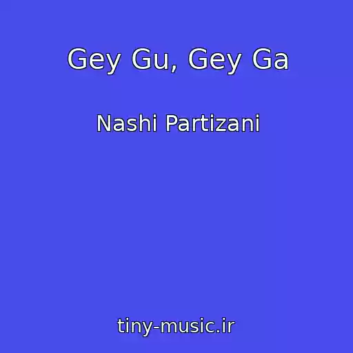 کاور آهنگ Gey Gu, Gey Ga از Nashі Partizani