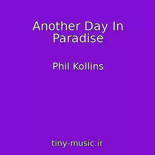 کاور آهنگ Another Day In Paradise از Phil Kollins