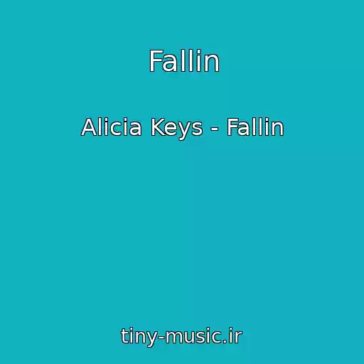 کاور آهنگ Fallin از Alicia Keys - Fallin