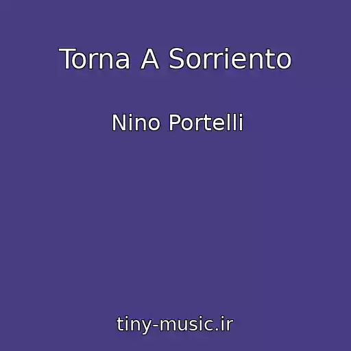 کاور آهنگ Torna A Sorriento از Nino Portelli