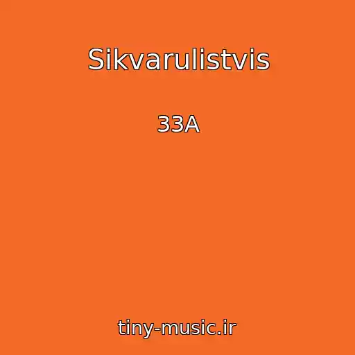 کاور آهنگ Sikvarulistvis از 33A