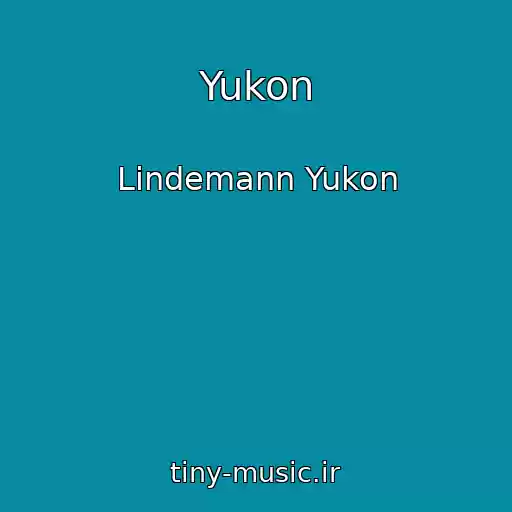 کاور آهنگ Yukon از Lindemann Yukon