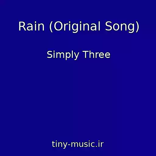کاور آهنگ Rain (Original Song) از Simply Three
