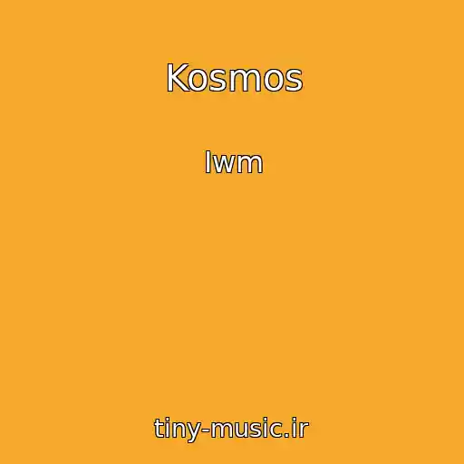 کاور آهنگ Kosmos از Iwm