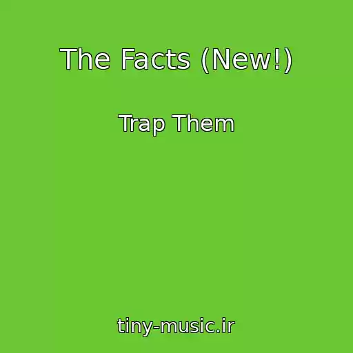 کاور آهنگ The Facts (New!) از Trap Them