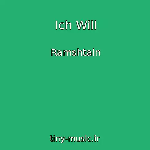 کاور آهنگ Ich Will از Ramshtain
