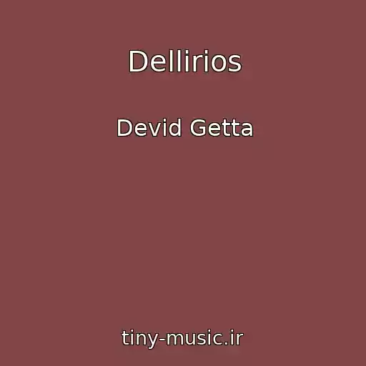 کاور آهنگ Dellirios از Devid Getta