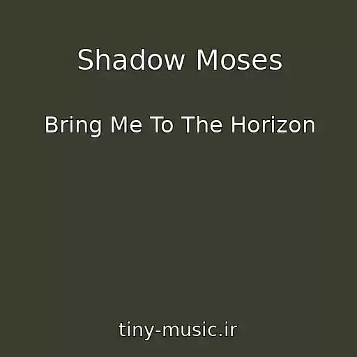 کاور آهنگ Shadow Moses از Bring Me To The Horizon