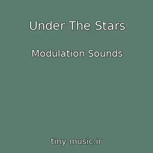 کاور آهنگ Under The Stars از Modulation Sounds