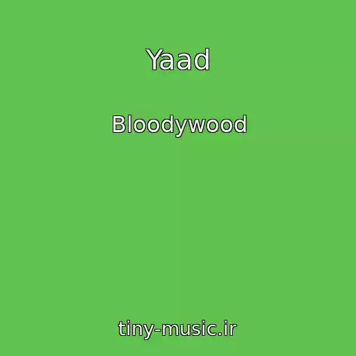 کاور آهنگ Yaad از Bloodywood