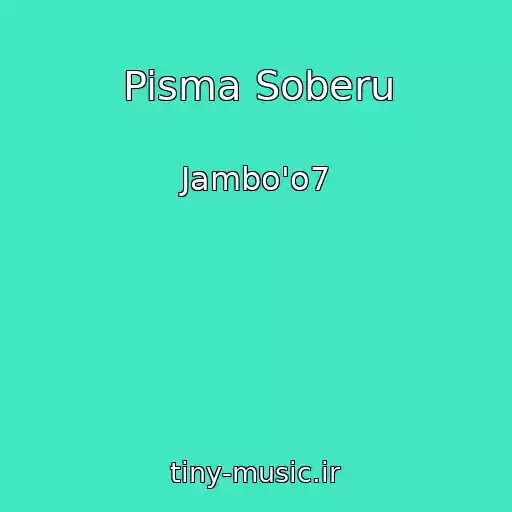 کاور آهنگ Pisma Soberu از Jambo'o7