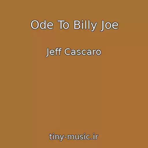 کاور آهنگ Ode To Billy Joe از Jeff Cascaro