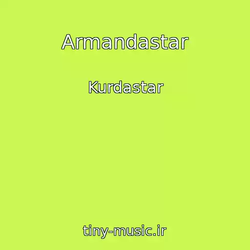 کاور آهنگ Armandastar از Kurdastar