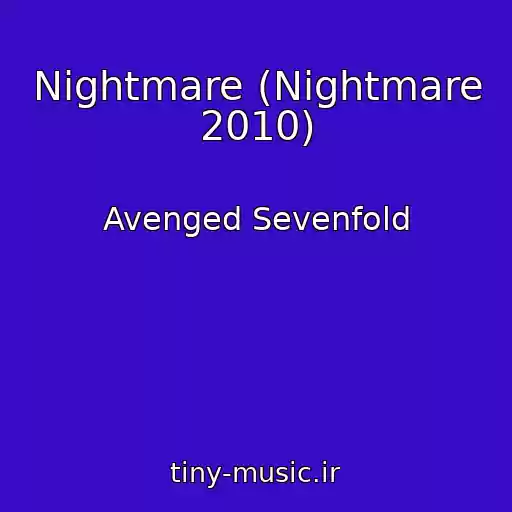 کاور آهنگ Nightmare (Nightmare 2010) از Avenged Sevenfold