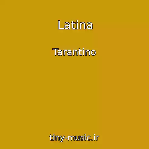 کاور آهنگ Latina از Tarantino