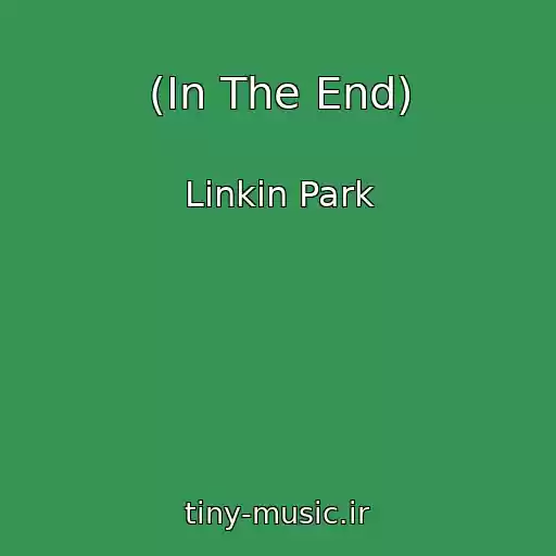 کاور آهنگ (In The End) از Linkin Park