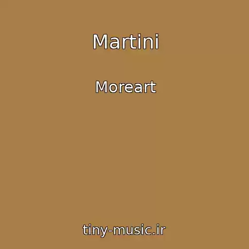 کاور آهنگ Martini از Moreart
