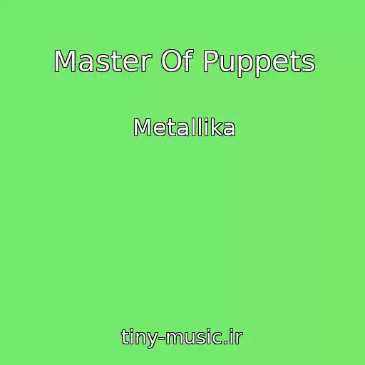 کاور آهنگ Master Of Puppets از Metallika