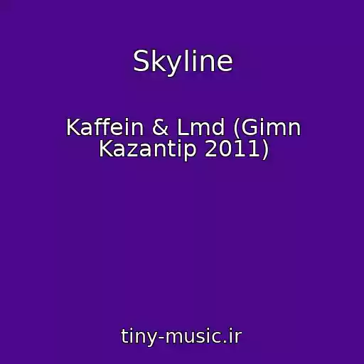 کاور آهنگ Skyline از Kaffein & Lmd (Gimn Kazantip 2011)